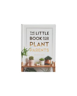 The Little Book For Plant Parents Book